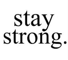 stay strong~